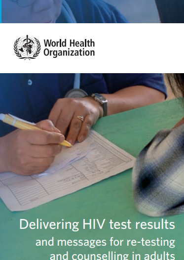 Delivering HIV test results and messages for re-testing and counselling in adults