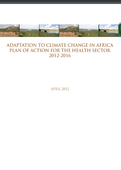 Adaptation to Climate Change in Africa Plan of Action for the Health Sector