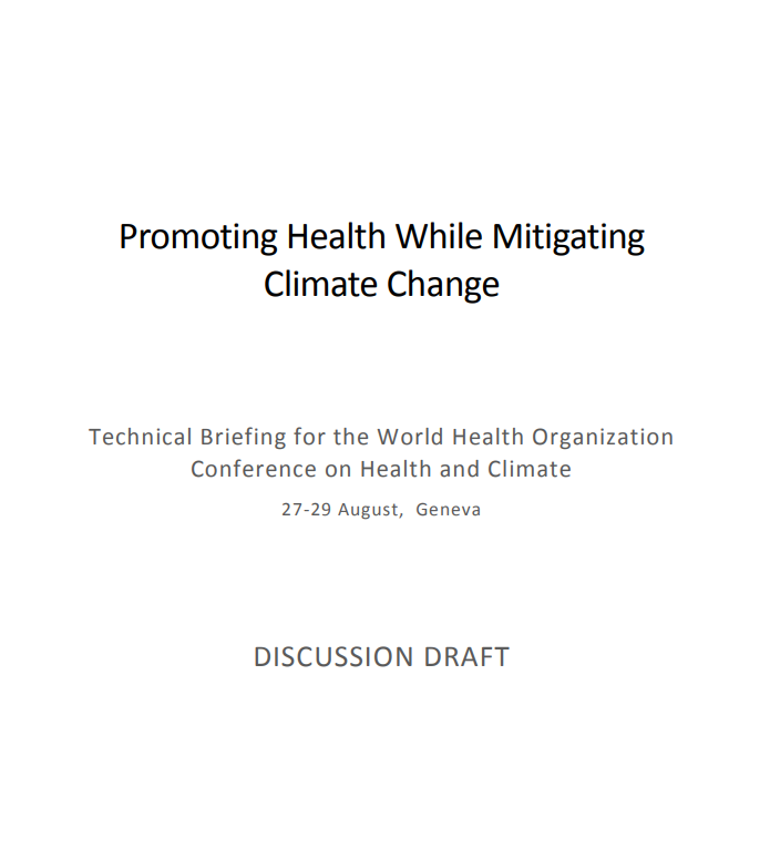 Scope and purpose of the paper  This is one of two technical background papers prepared as a basis for discussion at the WHO Health and Climate Conference. It provides a brief summary of the available evidence on the health impacts (co-benefits and risks) of climate change mitigation strategies, and an outline of the necessary health sector responses that may contribute to optimizing co-benefits while mitigating risks.  The accompanying paper provides a brief summary of the available evidence on the health 