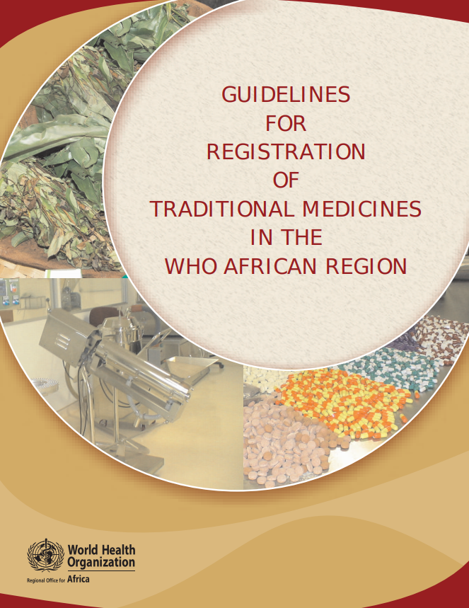 Guidelines for Registration of Traditional Medicines in the African Region