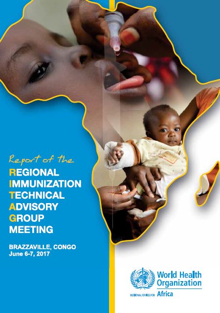 Report of the Regional Immunization Technical Advisory Group meeting 