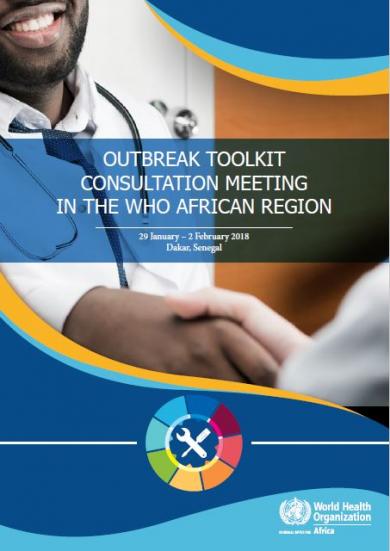 Outbreak toolkit: Consultation meeting in the WHO African Region
