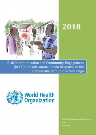 Risk Communication and Community Engagement (RCCE) Considerations: Ebola Response in the Democratic Republic of the Congo