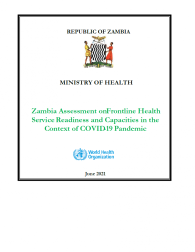 Zambia Assessment on Frontline Health Service Readiness and Capacities in the Context of COVID-19 Pandemic