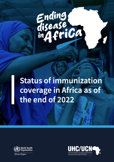 Ending disease in Africa: status of immunization coverage in Africa as of the end of 2022