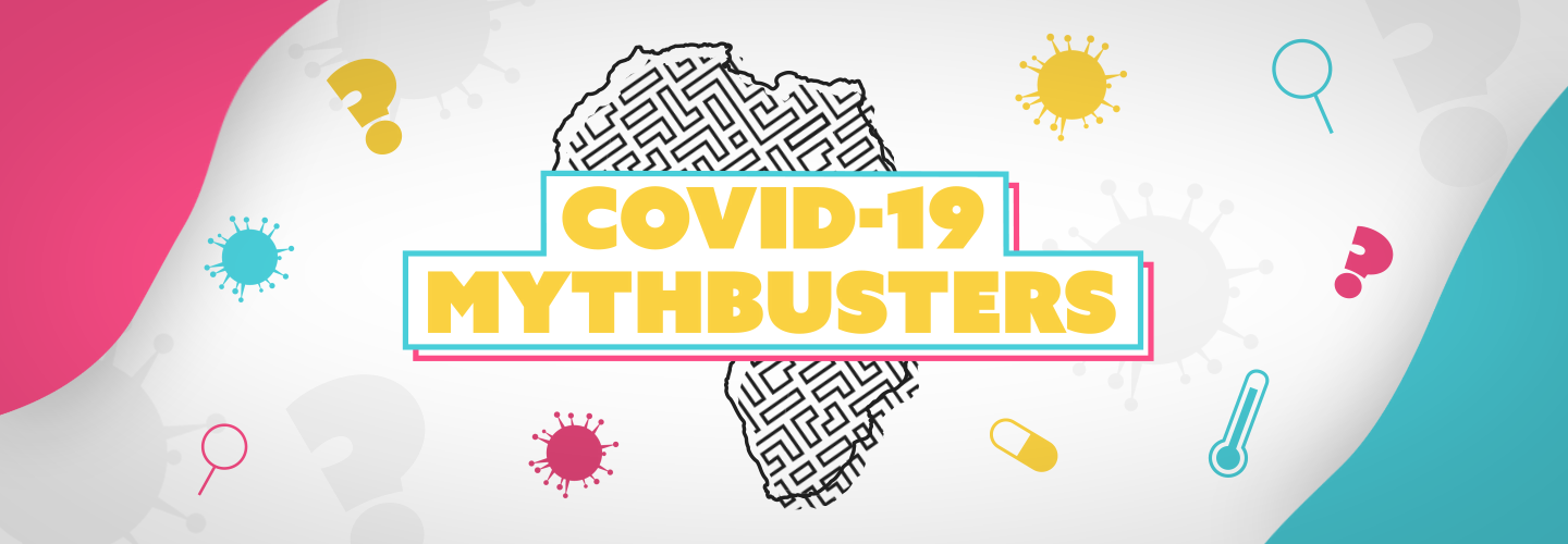 COVID-19 Mythbusters