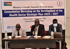 South Sudan develops the next health sector strategic plan 2023-2027