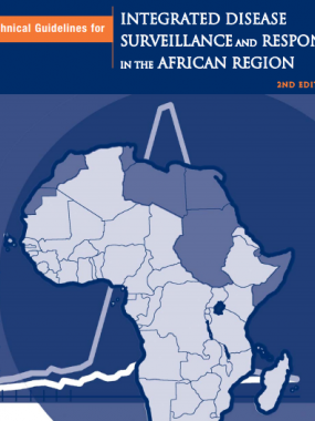 Technical Guidelines: Integrated Disease Surveillance and Response in the African Region