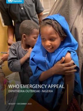 WHO Emergency Appeal Diphtheria Outbreak, Nigeria: August – December 2023