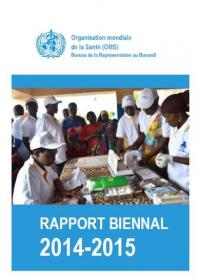 OMS, Bureau de la Représentation au Burundi: Rapport Biennal 2014-2015