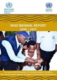 WHO Rwanda Biennial Report 2016-2017