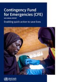 Contingency Fund for Emergencies (CFE) 2022 ANNUAL REPORT