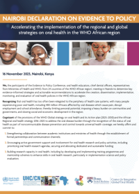 Nairobi declaration on evidence to policy: Accelerating the implementation of the regional and global strategies on oral health in the WHO African region
