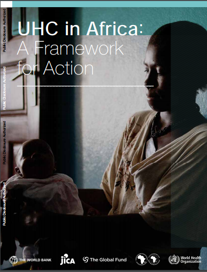 Universal health coverage in Africa: a framework for action