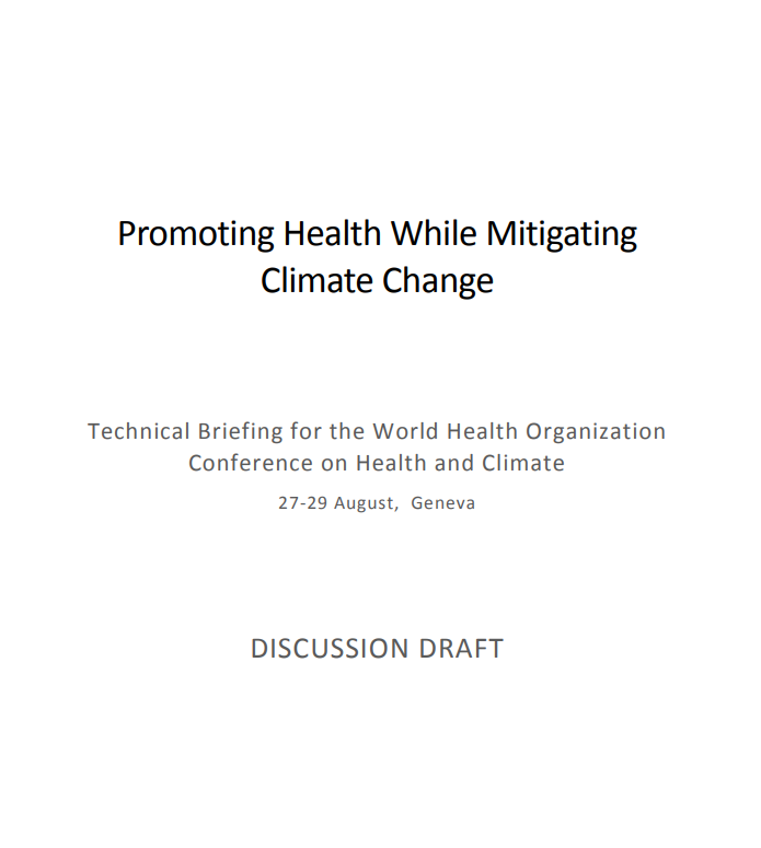 Scope and purpose of the paper This is one of two technical background papers prepared as a basis for discussion at the WHO Health and Climate Conference. It provides a brief summary of the available evidence on the health impacts (co-benefits and risks) of climate change mitigation strategies, and an outline of the necessary health sector responses that may contribute to optimizing co-benefits while mitigating risks. The accompanying paper provides a brief summary of the available evidence on the health