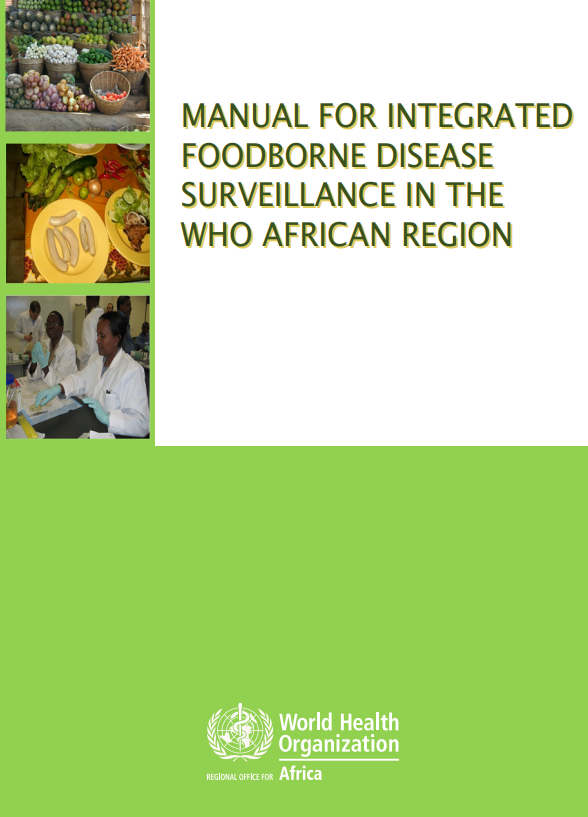 Manual for integrated foodborne disease surveillance in the WHO African