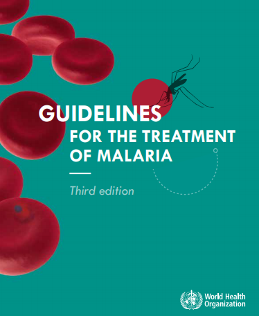 Guidelines for the treatment of malaria. Third edition