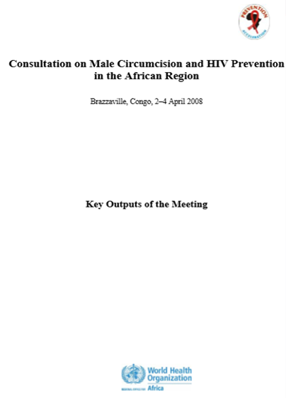  Consultation on Male Circumcision and HIV Prevention in the African Region 