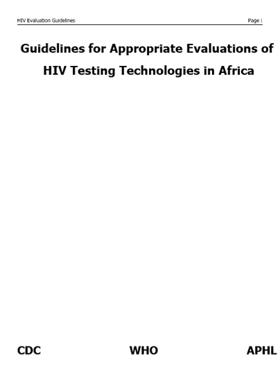 Guidelines for Appropriate Evaluations of HIV Testing Technologies in Africa 