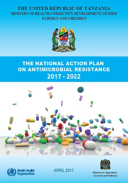 The National Action Plan on Antimicrobial Resistance 2017 - 2022