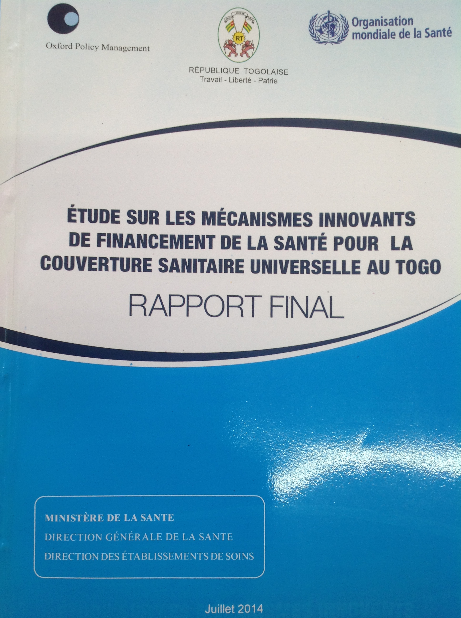 Etude sur les mécanismes innovants de financement de la santé pour la couverture sanitaire universelle au Togo