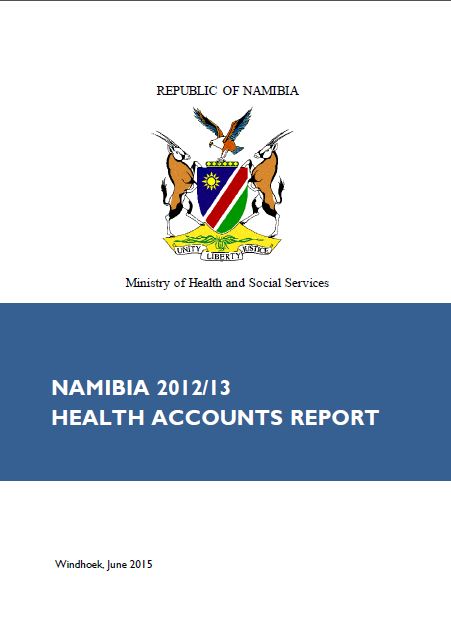 Namibia  2012/13 Health Accounts Report 