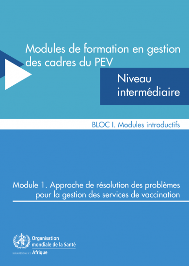 Modules de formation en gestion des cadres du PEV. Niveau intermédiaire