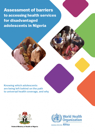 Assessment of barriers to accessing health services for disadvantaged adolescents in Nigeria