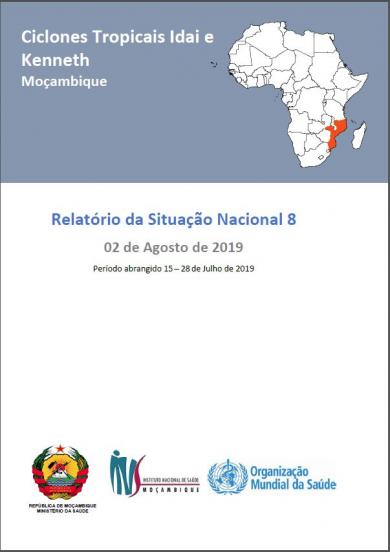 Ciclones Tropicais Idai e Kenneth Moçambique - Relatório da Situação Nacional 8