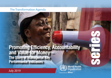 The Transformation Agenda Series 5: Promoting Efficiency, Accountability and Value for Money – The Story of Managerial Key Performance Indicators