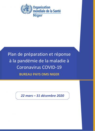 Plan de préparation et réponse  à la pandémie de la maladie à Coronavirus COVID-19 OMS Niger