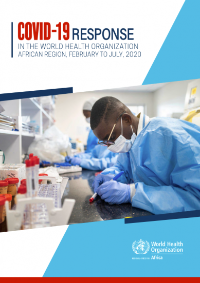 COVID-19 Response in the World Health Organization African Region, February to July, 2020