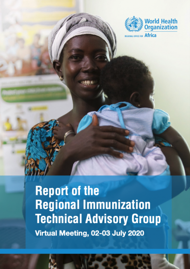 Report of the Regional Immunization Technical Advisory Group Virtual Meeting, 02-03 July 2020
