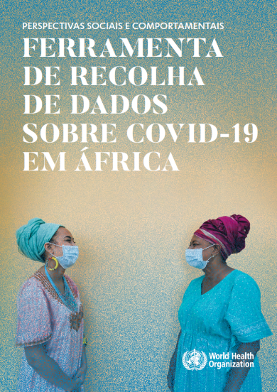 Ferramenta de recolha de dados sociais e comportamentais sobre a COVID-19 em África