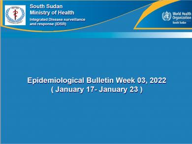 South Sudan weekly disease surveillance bulletin 2022