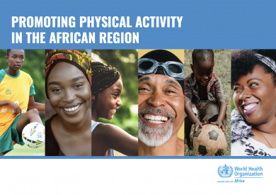 Promotiong physical activity in the African Region