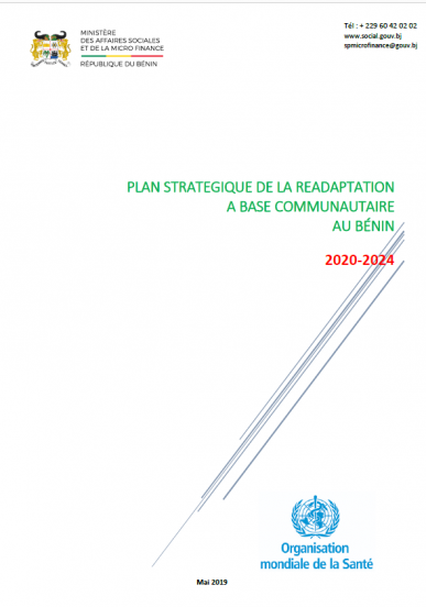 PLAN STRATEGIQUE DE LA READAPTATION A BASE COMMUNAUTAIRE AU BÉNIN 2020-2024