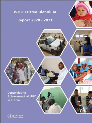 WHO Eritrea Bienniun Report WHO 2020 - 2021
