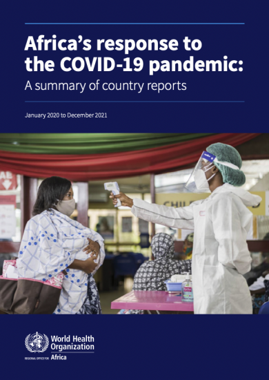 Africa’s response to the COVID-19 pandemic: A summary of country reports