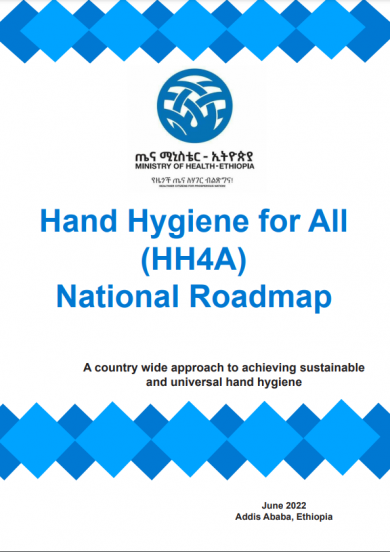 Hand Hygiene for All (HH4A) National Roadmap