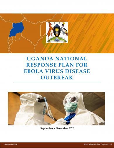 UGANDA NATIONAL RESPONSE PLAN FOR EBOLA VIRUS DISEASE OUTBREAK