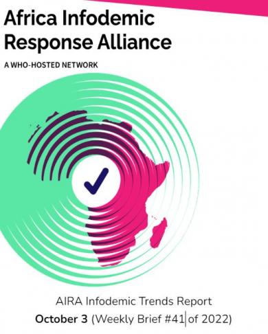 AIRA Infodemic Trends Report - October 3 (Weekly Brief #41of 2022)