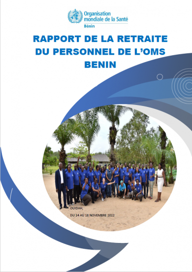 Rapport de la retraite 2022 du personnel de l'OMS au Bénin