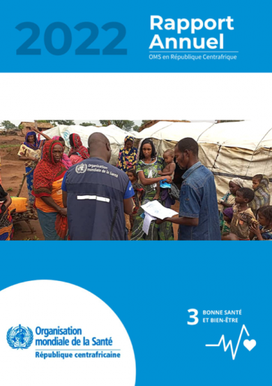 Rapport annuel 2022 : OMS en République Centrafricaine