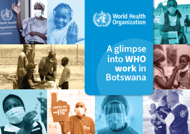A glimpse into WHO work in Botswana