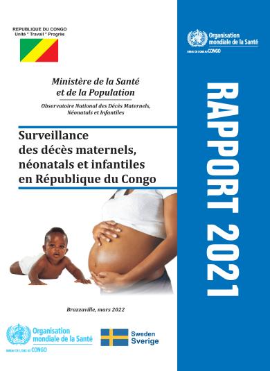 Surveillance des décès maternels, néonatals et infantiles en République du Congo