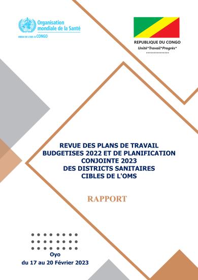 Revue des Plans de Travail Budgétises 2022 et de Planification Conjointe 2023 des Districts Sanitaires Cibles de l'OMS