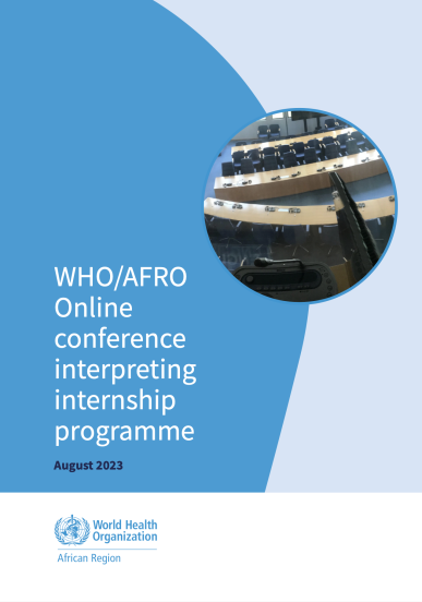 WHO/AFRO Online conference interpreting internship programme