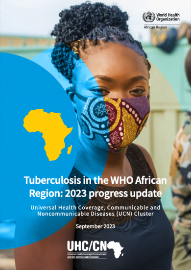 Tuberculosis in the WHO African Region: 2023 progress update - September 2023
