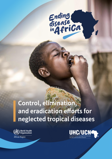 Ending disease in Africa: control, elimination, and eradication efforts for neglected tropical diseases, scoping review of the literature in the WHO African Region since 1990